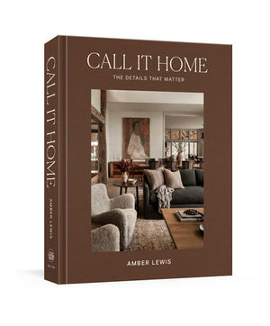 Call It Home By Amber Lewis