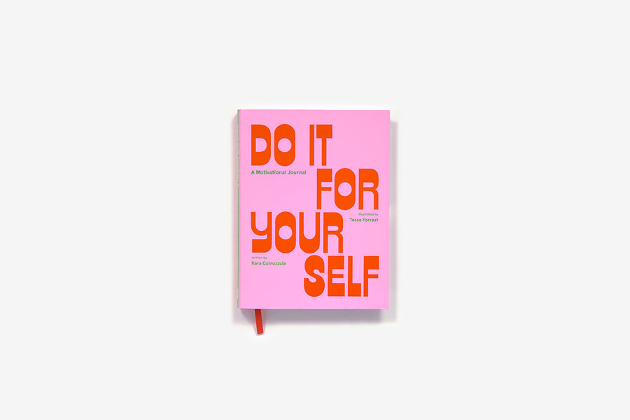 Do It For Yourself: Guided Journal