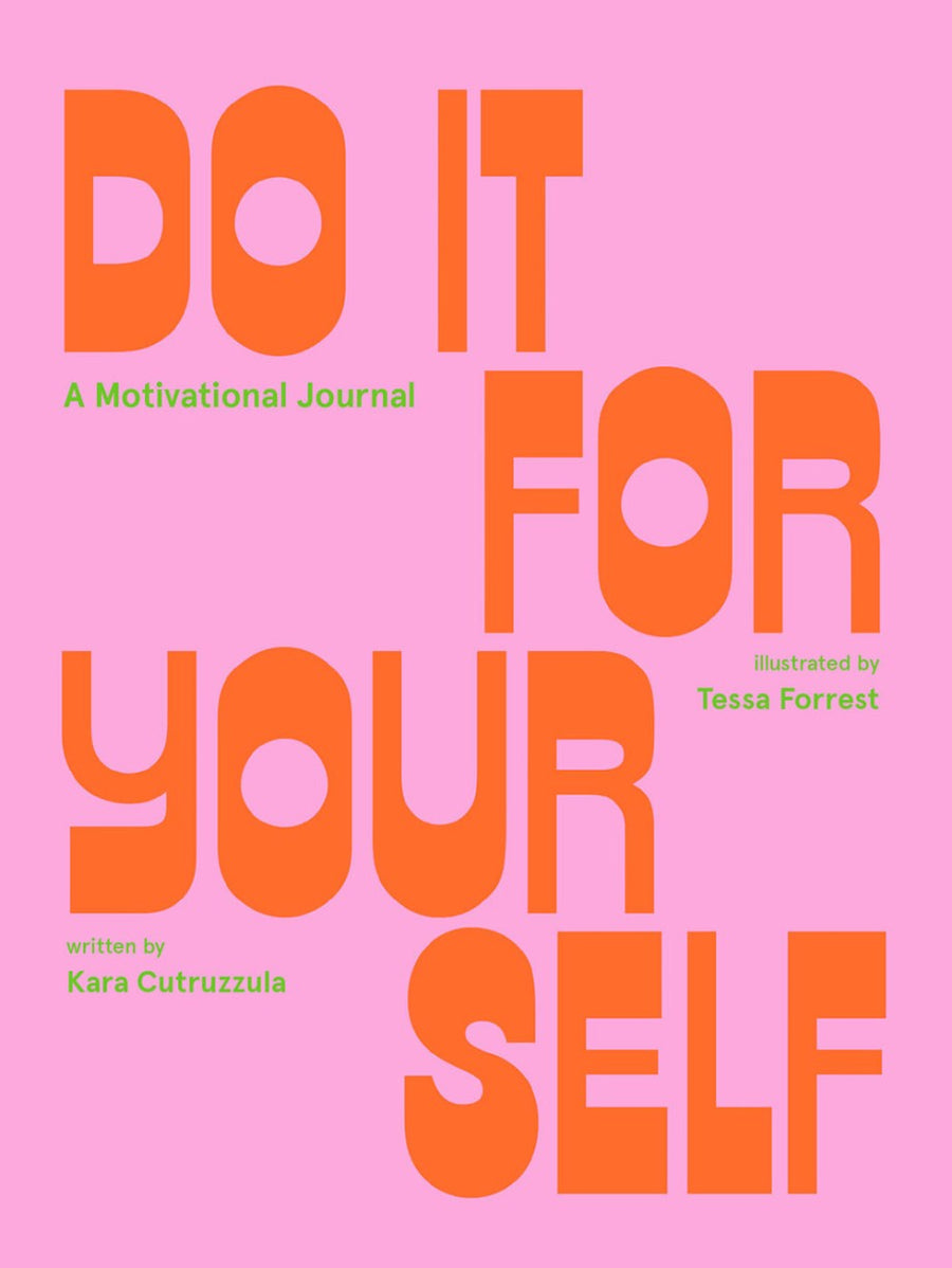 Do It For Yourself: Guided Journal