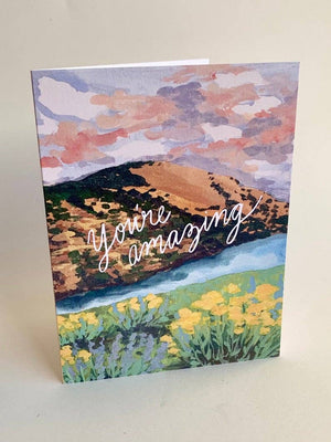 You're Amazing Nature Landscape Greeting Card