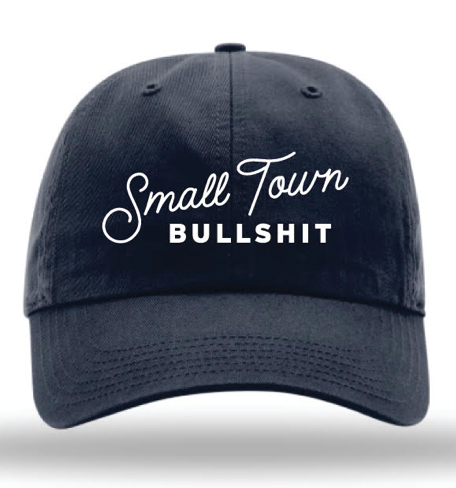 Small Town Bullshit "Dad Hat"