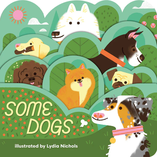 Some Dogs Kids Book