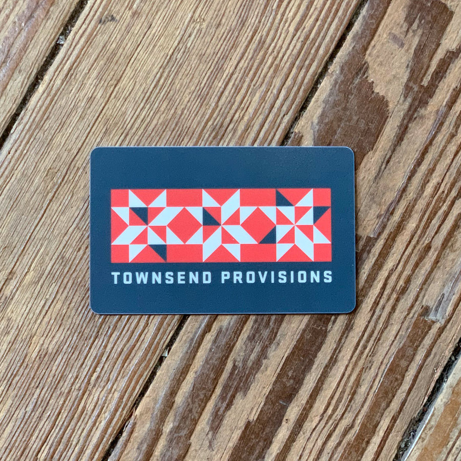 Townsend Provisions Gift Card
